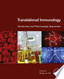 Translational Immunologymechanisms And Pharmacologic Approaches Jan 2 20160128017570academic Presspdf Senglai Tan