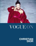 Vogue On Christian Dior Charlotte Sinclair