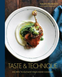 Taste Technique Recipes To Elevate Your Home Cooking Naomi Pomeroy