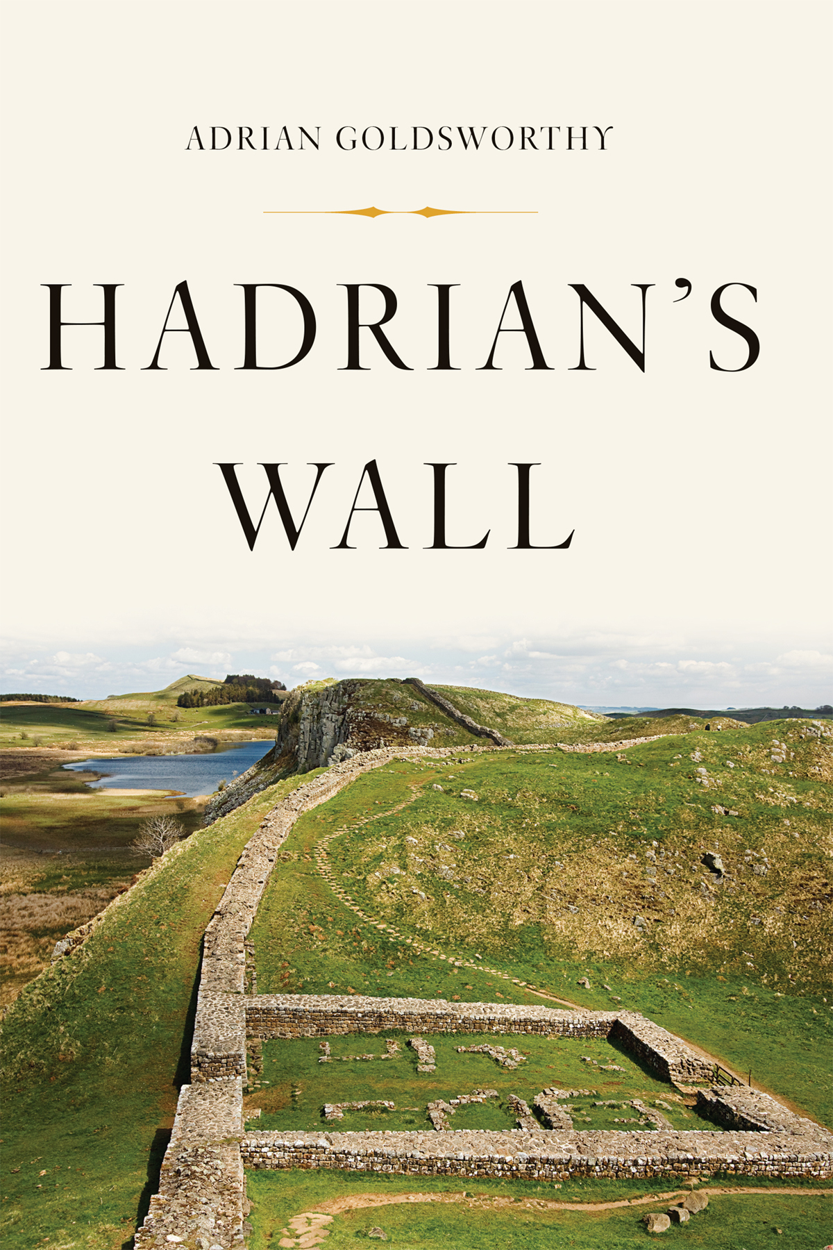 Hadrians Wall Goldsworthy Adrian
