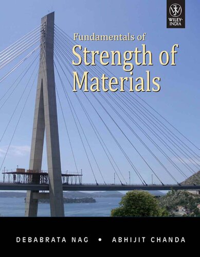 Fundamentals Of Strength Of Materials 1st Edition Debabrata Nag And Abhijit Chanda