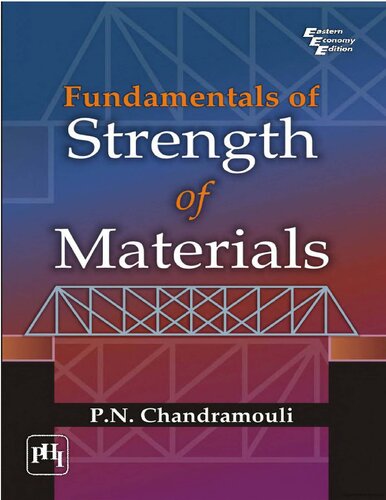 Fundamentals Of Strength Of Materials 1st Edition P N Chandramouli