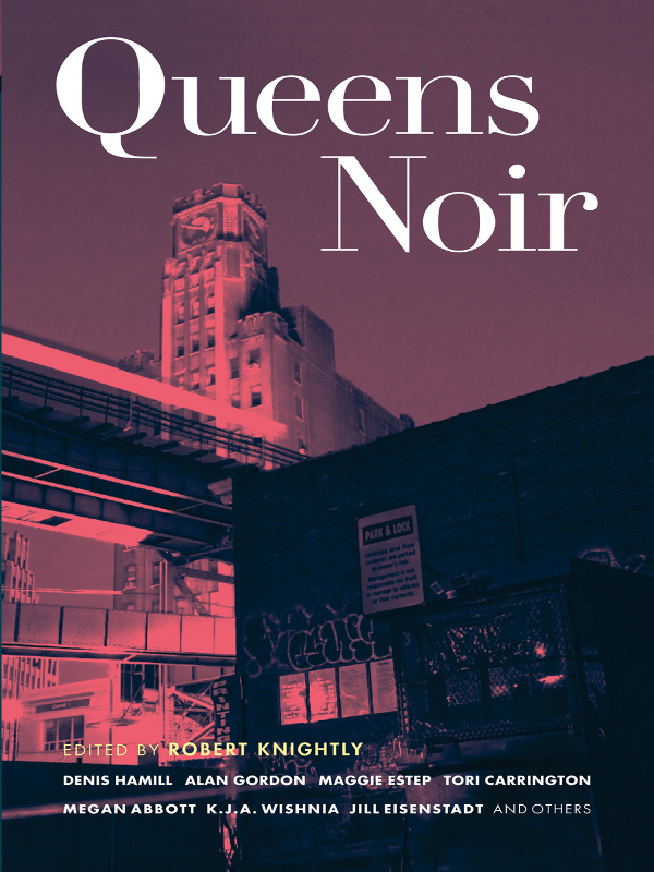 Queens Noir Robert Knightly