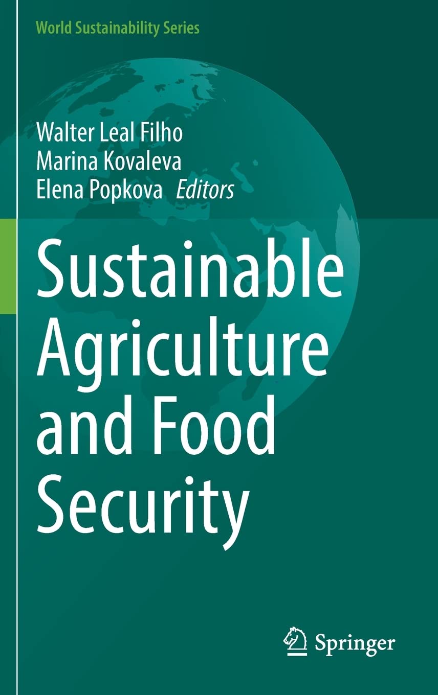 Sustainable Agriculture And Food Security Walter Leal Filho Marina Kovaleva