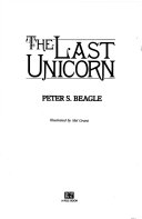 The Last Unicorn Peter S Beagle