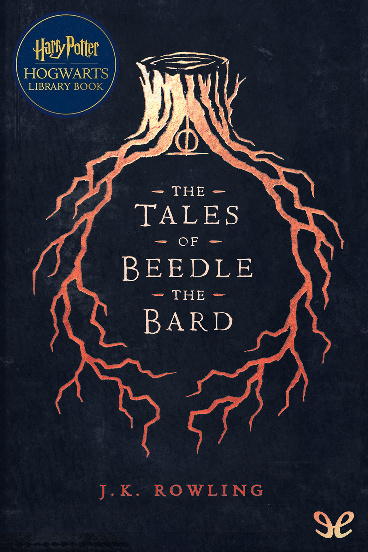 The Tales Of Beedle The Bard J K Rowling