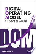 Digital Operating Model The Future Of Business Rajesh Sinha