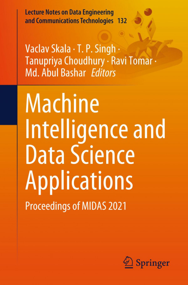 Machine Intelligence And Data Science Applications Proceedings Of Midas 2021 Vaclav Skala