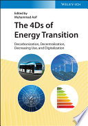The 4ds Of Energy Transition Decarbonization Decentralization Decreasing Use And Digitalization Muhammad Asif
