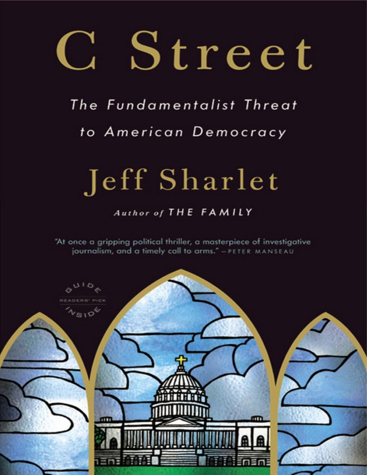 C Street The Fundamentalist Threat To American Democracy Sharlet