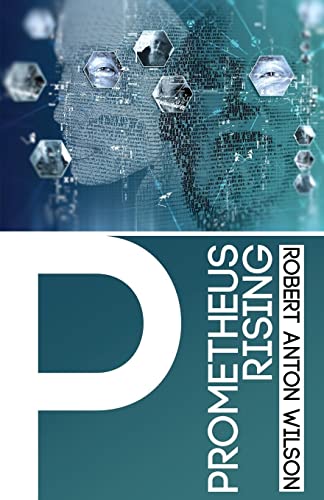 Prometheus Rising Second Edition Robert Anton Wilson