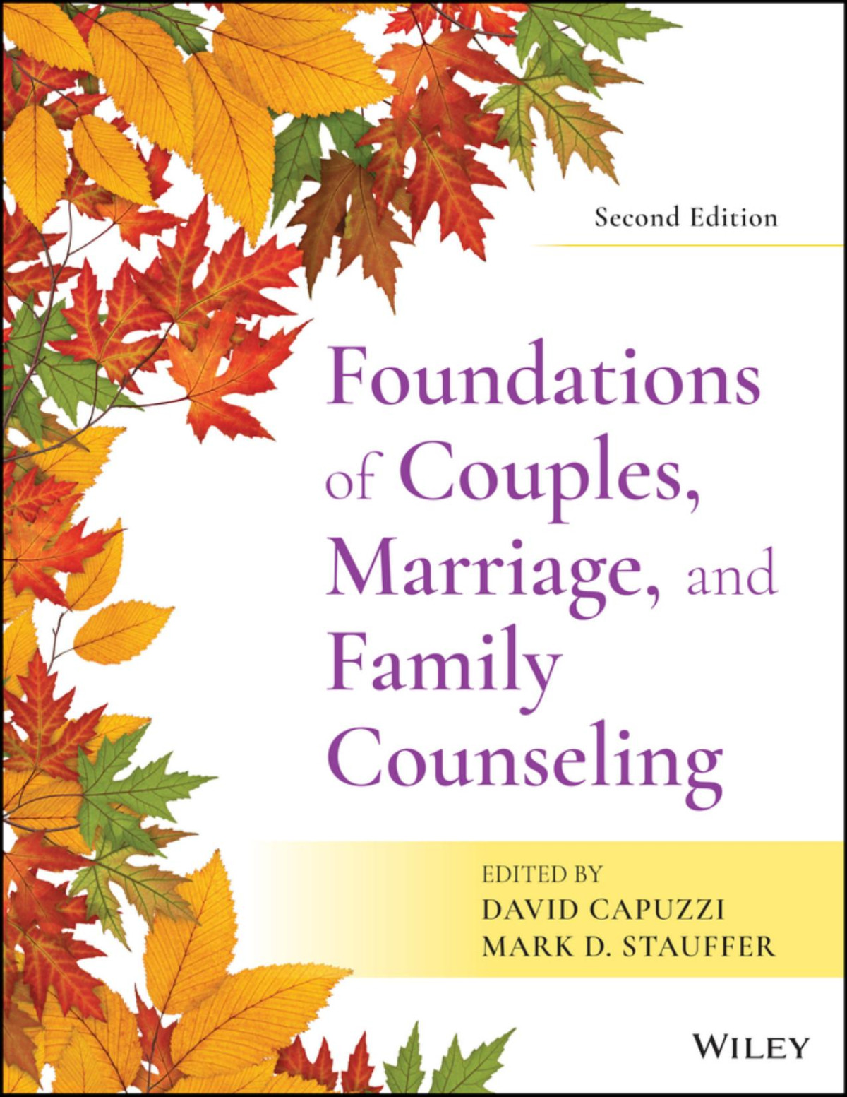 Foundations Of Couples Marriage And Family Counseling Capuzzi