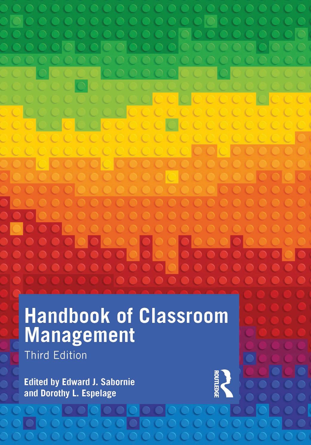 Handbook Of Classroom Management Edward James Sabornie Dorothy Lynn Espelage