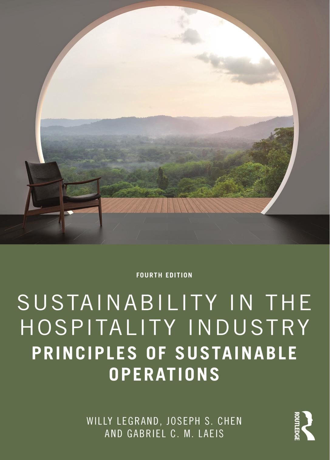 Sustainability In The Hospitality Industry Principles Of Sustainable Operations 4th Edition 4th Willy Legrand