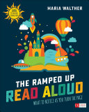 The Rampedup Read Aloud What To Notice As You Turn The Page Grades Prek3 Maria P Walther