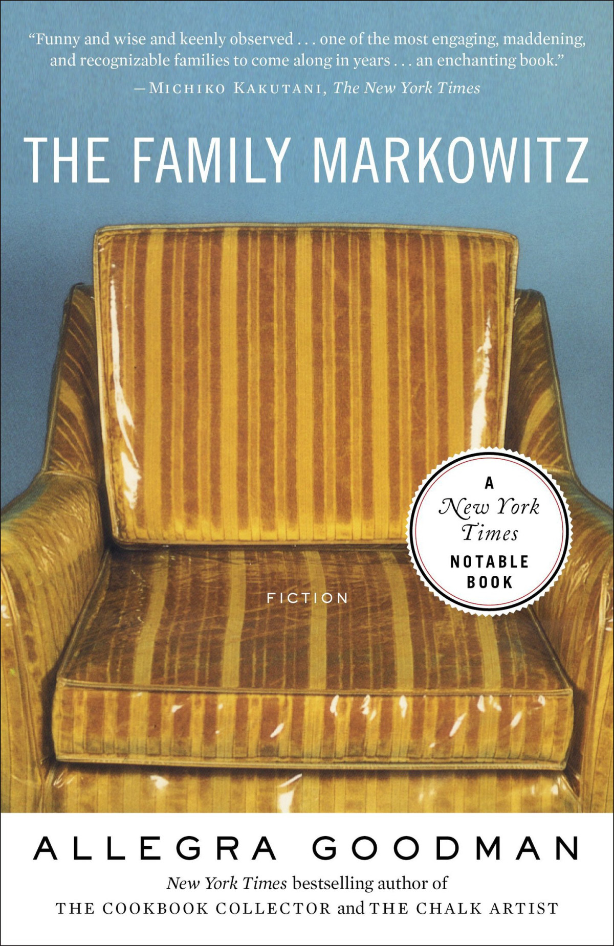 The Family Markowitz Allegra Goodman