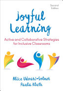 Joyful Learning Active And Collaborative Strategies For Inclusive Classrooms 2nd Edition Alice Udvarisolner