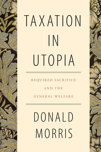 Taxation In Utopia Donald Morris
