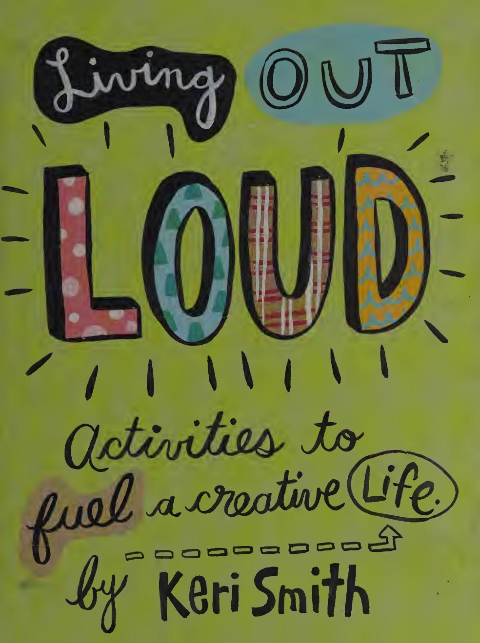 Living Out Loud Keri Smith