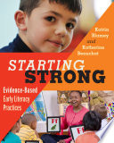 Starting Strong Evidencebased Early Literacy Practices Katrin L Blamey