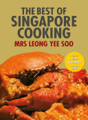 The Best Of Singapore Cooking Leong Yee Soo