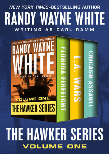 The Hawker Series Volume One Randy Wayne White