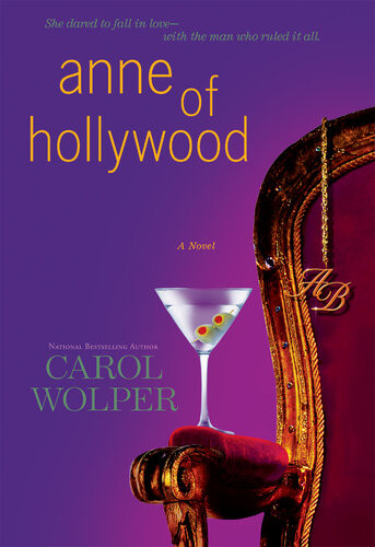 Anne Of Hollywood Carol Wolper