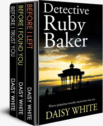 Detective Ruby Baker Series Box Set White Daisy