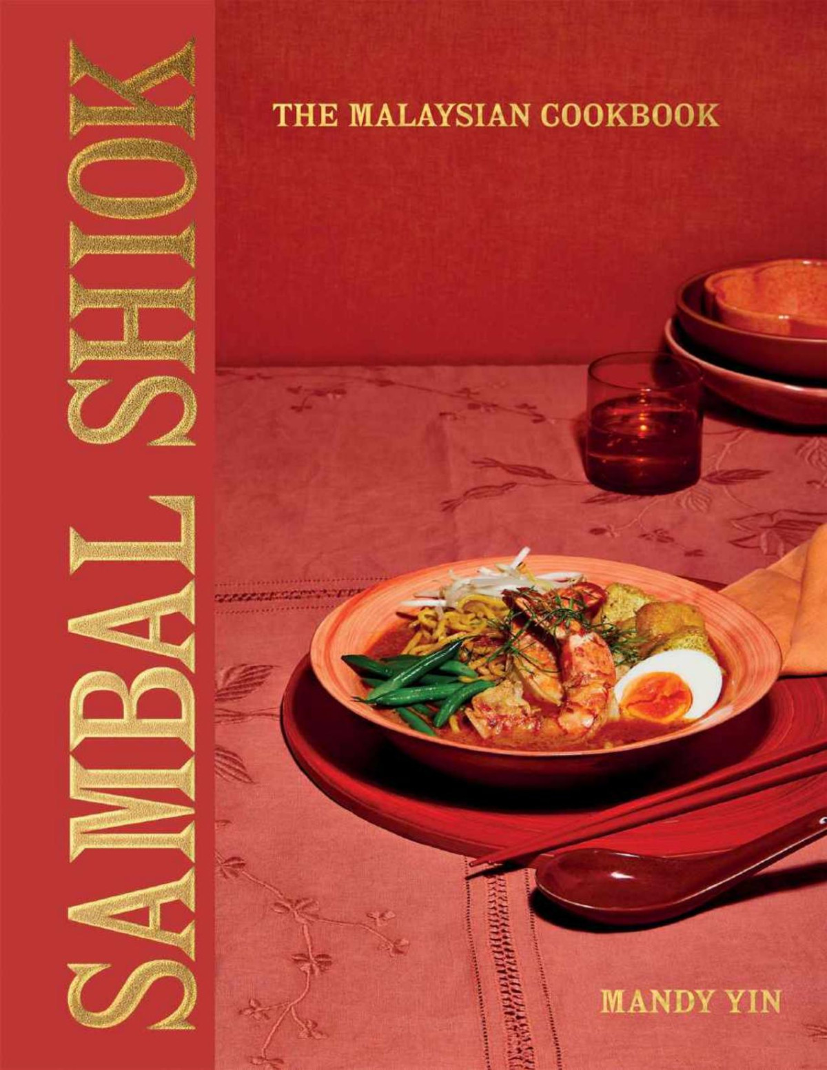 Sambal Shiok The Malaysian Cookbook Mandy Yin