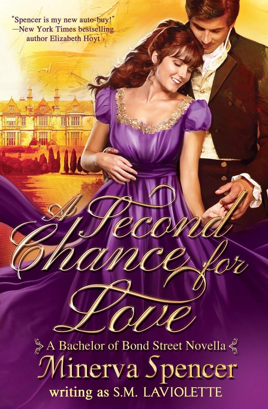 A Second Chance For Love Minerva Spencer