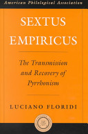 Sextus Empiricus The Transmission And Recovery Of Pyrrhonism Luciano Floridi