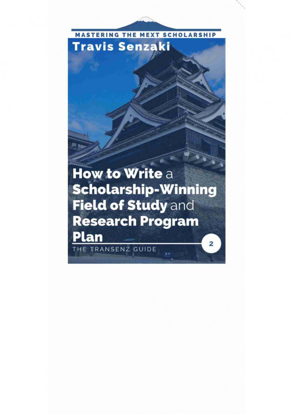 How To Write A Scholarshipwinning Field Of Study And Research Program Plan 2 Travis Senzaki