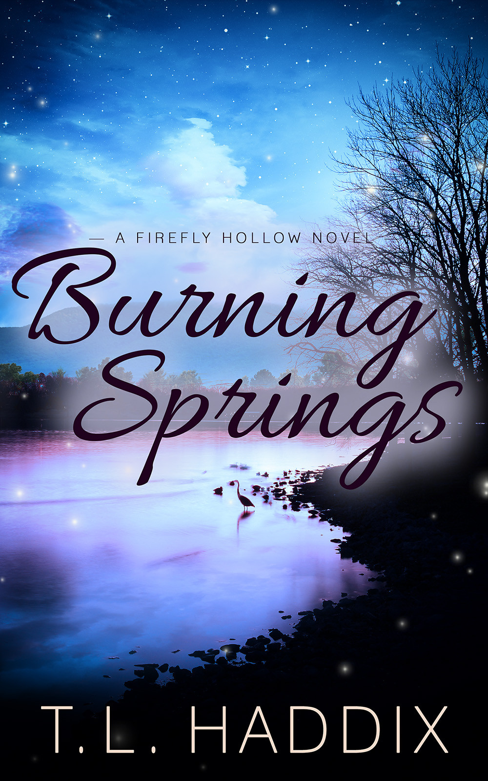 Firefly Hollow 13 Burning Springs Haddix Tl