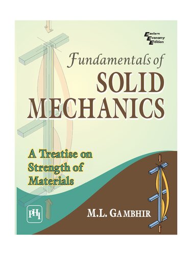 Fundamentals Of Solid Mechanics 1st Edition M L Gambhir