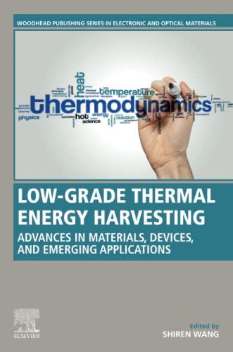 Lowgrade Thermal Energy Harvesting 1st Edition Shiren Wang