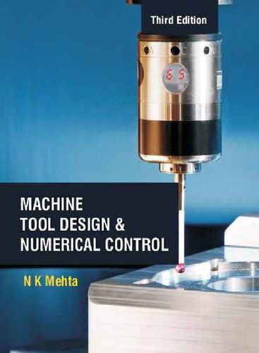 Machine Tool Design Numerical Control 3rd Edition N K Mehta