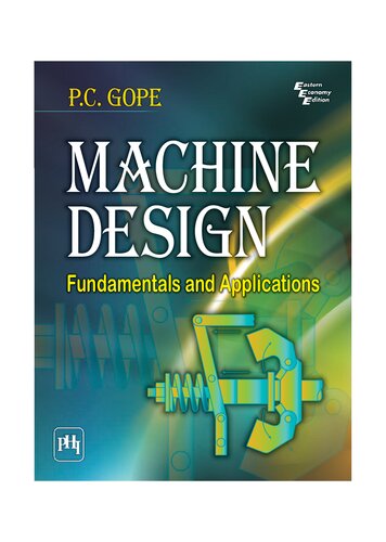 Machine Design Fundamentals And Applications 1st Edition Pc Gope