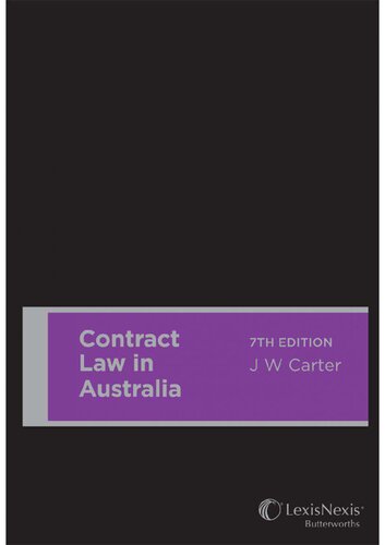 Contract Law In Australia 7th Edition John W Carter