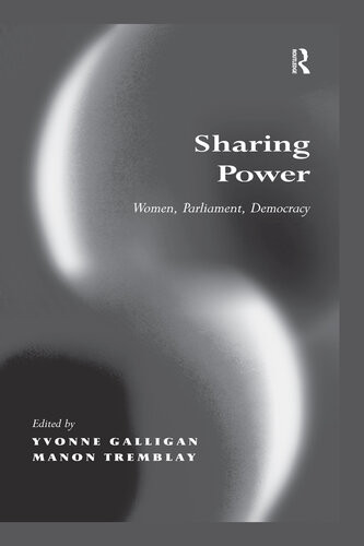 Sharing Power Women Parliament Democracy Yvonne Galligan Manon Tremblay