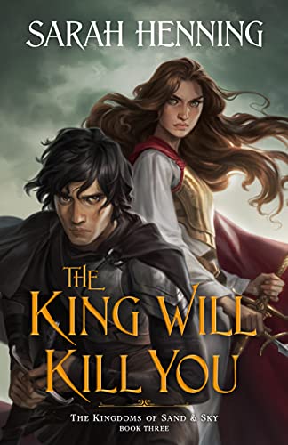 The King Will Kill You Sarah Henning