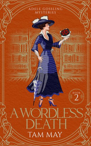 A Wordless Death Adele Gossling Mystery 2 Tam May