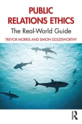 Public Relations Ethics 1st Edition Trevor Morris Simon Goldsworthy