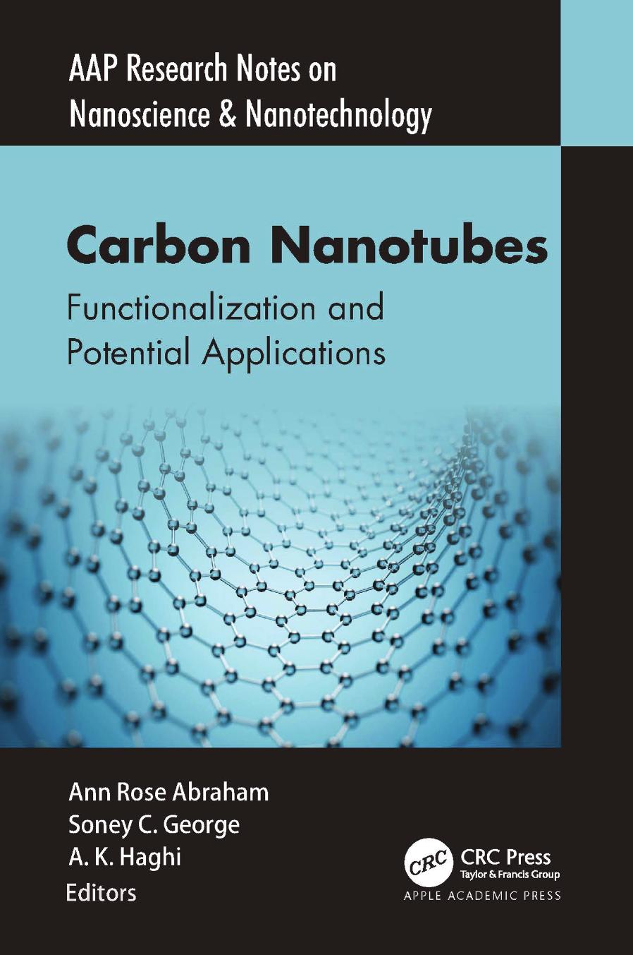 Carbon Nanotubes Functionalization And Potential Applications Ann Rose Abraham