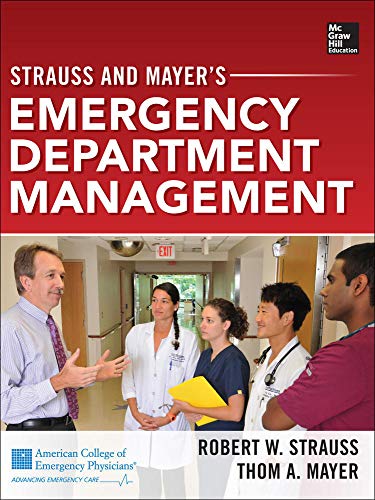 Strauss And Mayers Emergency Department Management 1st Edition Robert Strauss