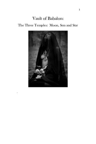 Vault Of Babalon And The Three Temples Moon Sun And Stars Melissa Rovelli