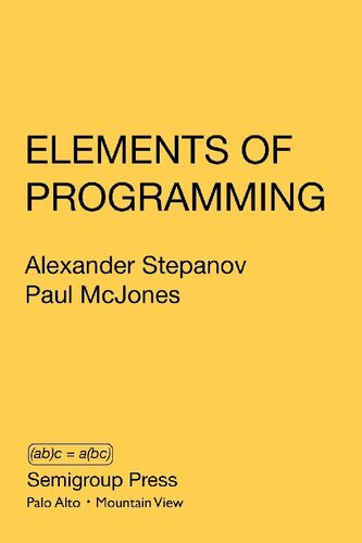 Elements Of Programming Alexander Stepanov Paul Mcjones