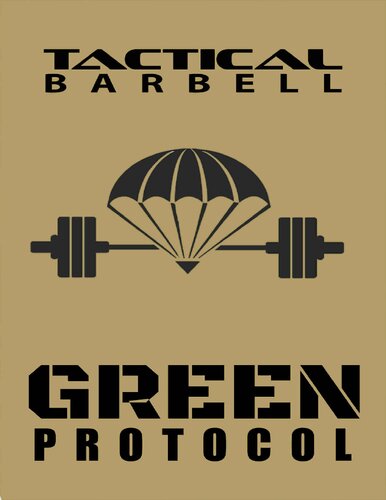 Tactical Barbell Green Protocol K Black