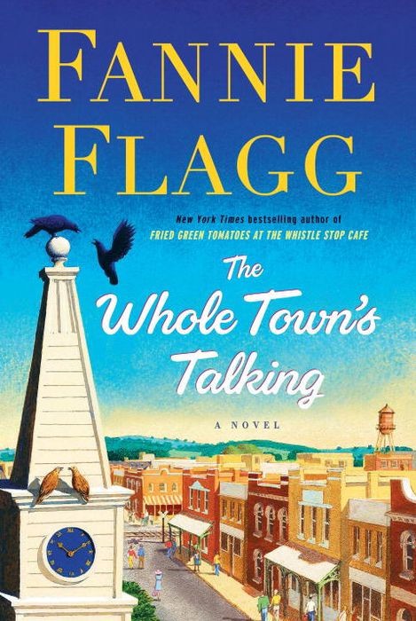 The Whole Towns Talking Fannie Flagg