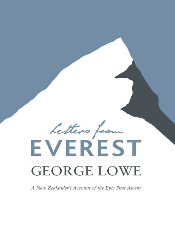 Letters From Everest Lowe George