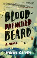 Blooddrenched Beard Daniel Galera